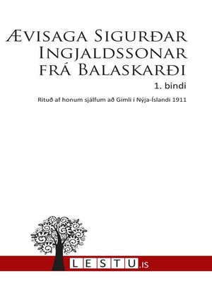 cover image of Ævisaga Sigurðar Ingjaldssonar frá Balaskarði - 1. bindi